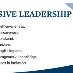 7 Acts of Inclusive Leadership: Deepen self-awareness, foster social awareness, listen, create connections, make impact, lead with vulnerability, invest in inclusion. This is a strategy skill.