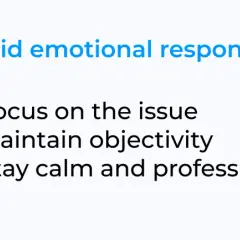 Tips for smart replies to rude comments: Focus on the issue, maintain objectivity, and stay calm and professional.
