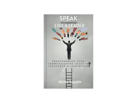 Speak Like a Leader - Clarity, Calm, & Impactful Communication