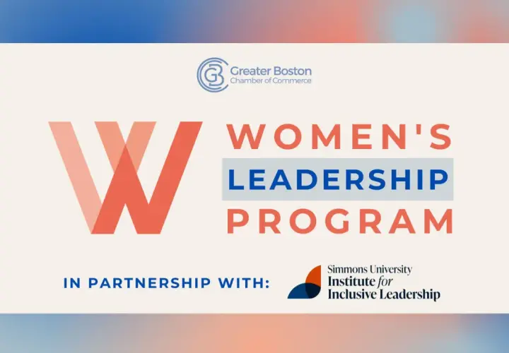 Greater Boston Chamber of Commerce presents in-person leadership programs for women, in partnership with Simmons University.