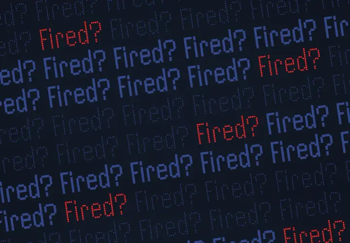 Rows of pixelated text ask "Fired?". Some are blue, but a few stand out in red, fueling the thought: am I getting fired or just paranoid?