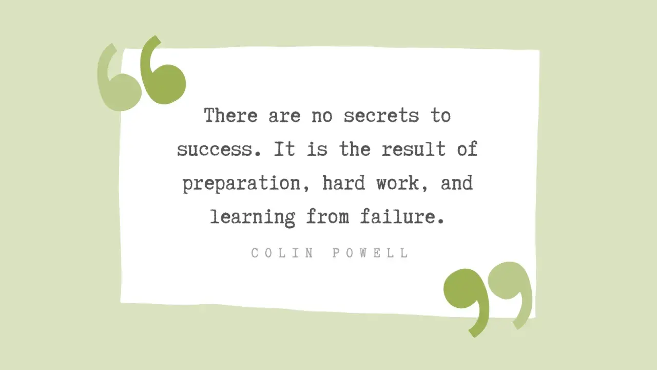 A quote about success, preparation, hard work, and learning from failure, embodying a growth mindset culture.