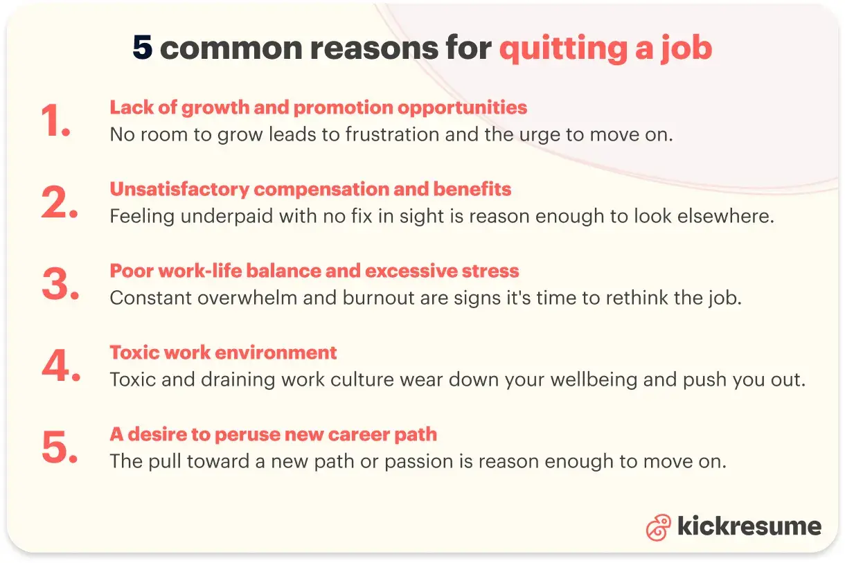 5 common reasons for quitting a job: lack of growth, poor pay, bad balance, toxic environment, or a desire to pursue a new career path. Should I change jobs?