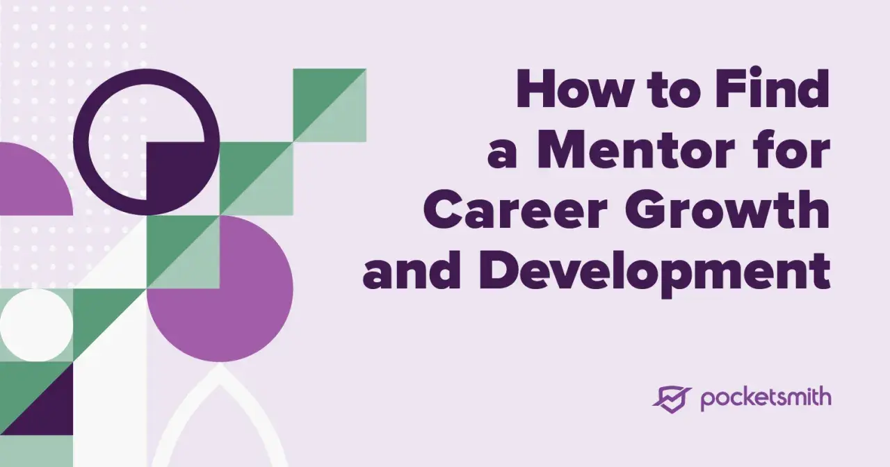 Learn how to find a career mentor for your growth and development. This graphic features abstract shapes and the title "How to Find a Mentor for Career Growth and Development.